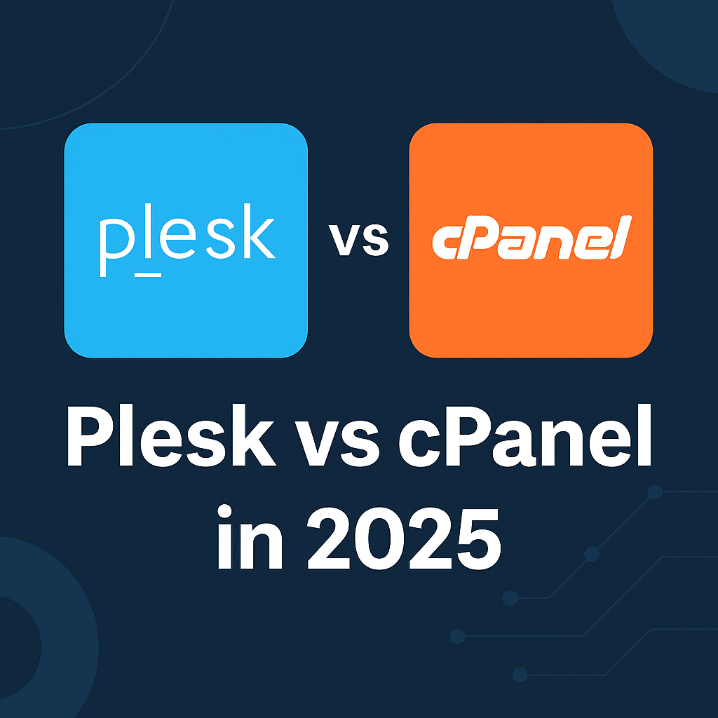 Plesk vs cPanel in 2025